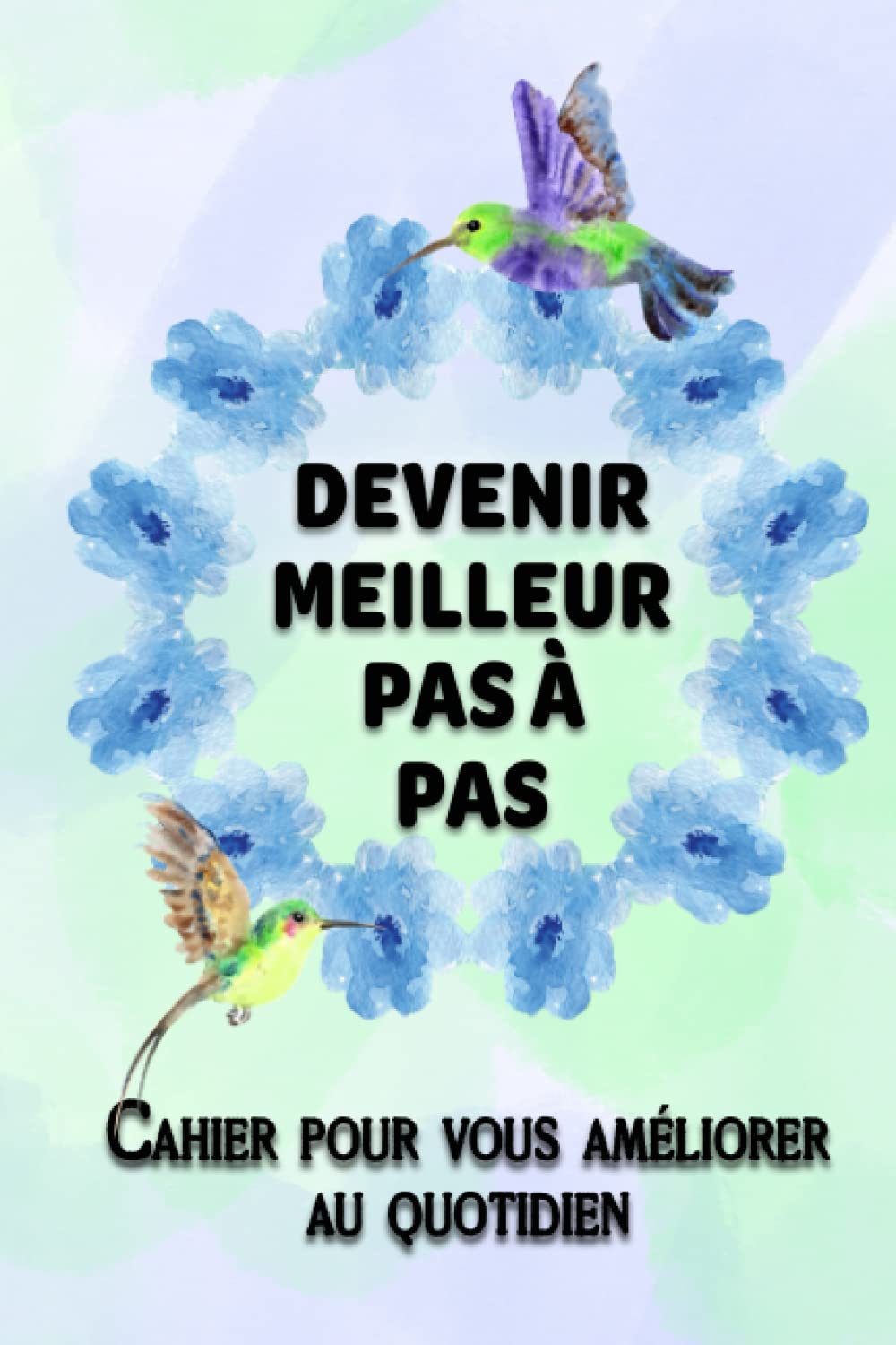 Devenir meilleur au Quotidien